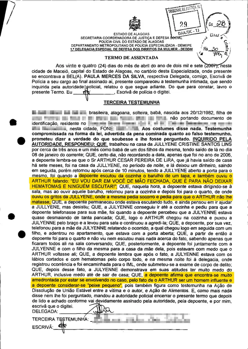 Testemunho de Luciana à delegada após a suposta violência física sofrida por Jullyene Testemunho de Luciana à delegada após a suposta violência física sofrida por Jullyene