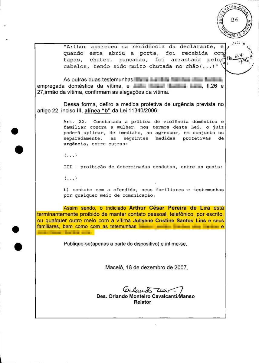 Medida protetiva concedida à Jullyene em 2007 Medida protetiva concedida à Jullyene em 2007